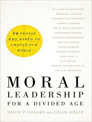 cover image of Moral Leadership for a Divided Age